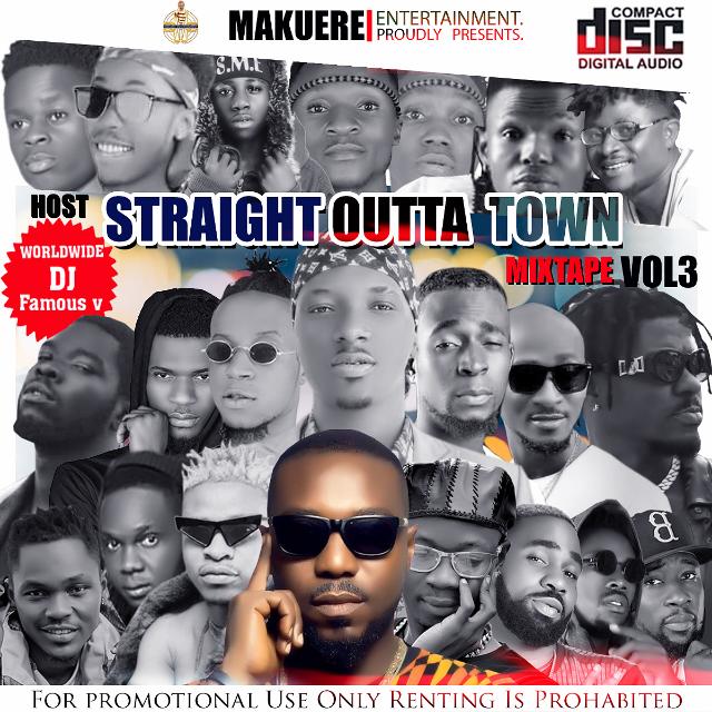 [MIXTAPE] Dj Famous_V - Straight Outta Town Mix. VOL 3 23