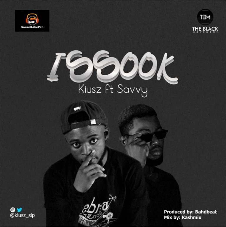 [MUSIC] Kiusz Feat Savvy - Issook 5