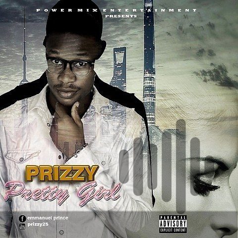 [MUSIC] Prizzy – Pretty Girl 3