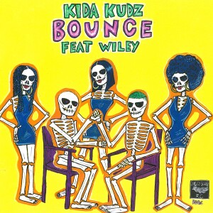 [MUSIC] Kida Kudz – Bounce Ft. Wiley 6