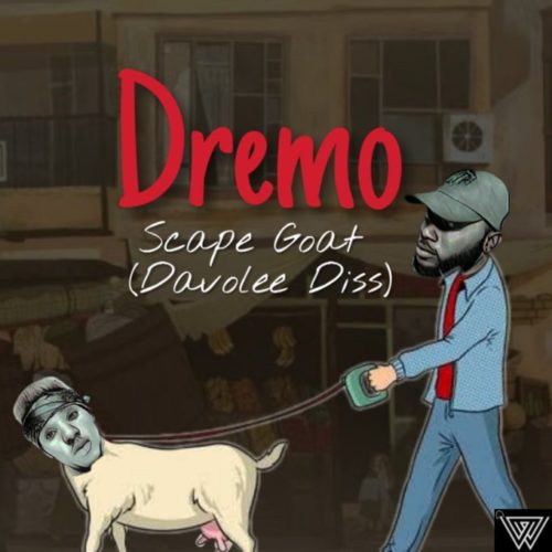 [MUSIC] Dremo – “Scape Goat 2.0” (Davolee’s Diss-2) 4