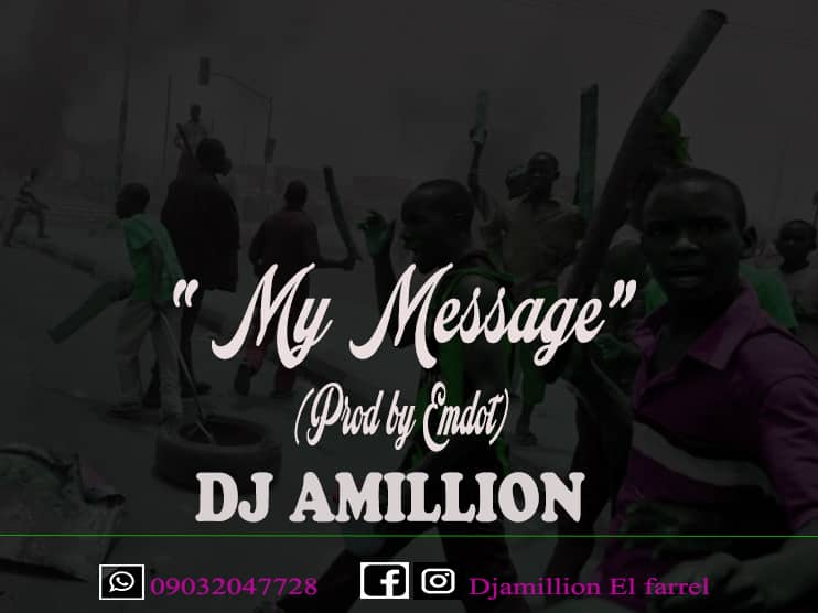 [Music] Dj Amillion - "My Message" 2