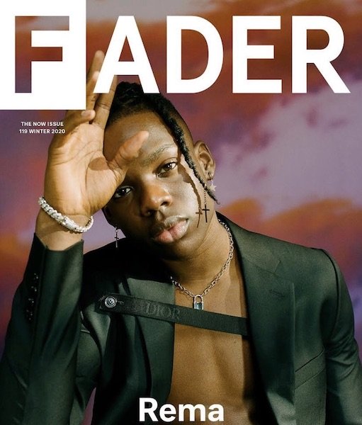 Mavin Star, Rema Used As The “Fader Magazine” Cover For 2019 4