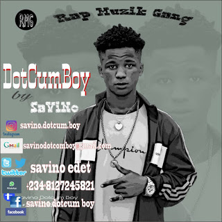 [Music] Savino -"Dotcum Boy" 3