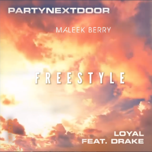 [Music] Maleek Berry – “Loyal” (Freestyle) ft. PartNextDoor x Drake 10