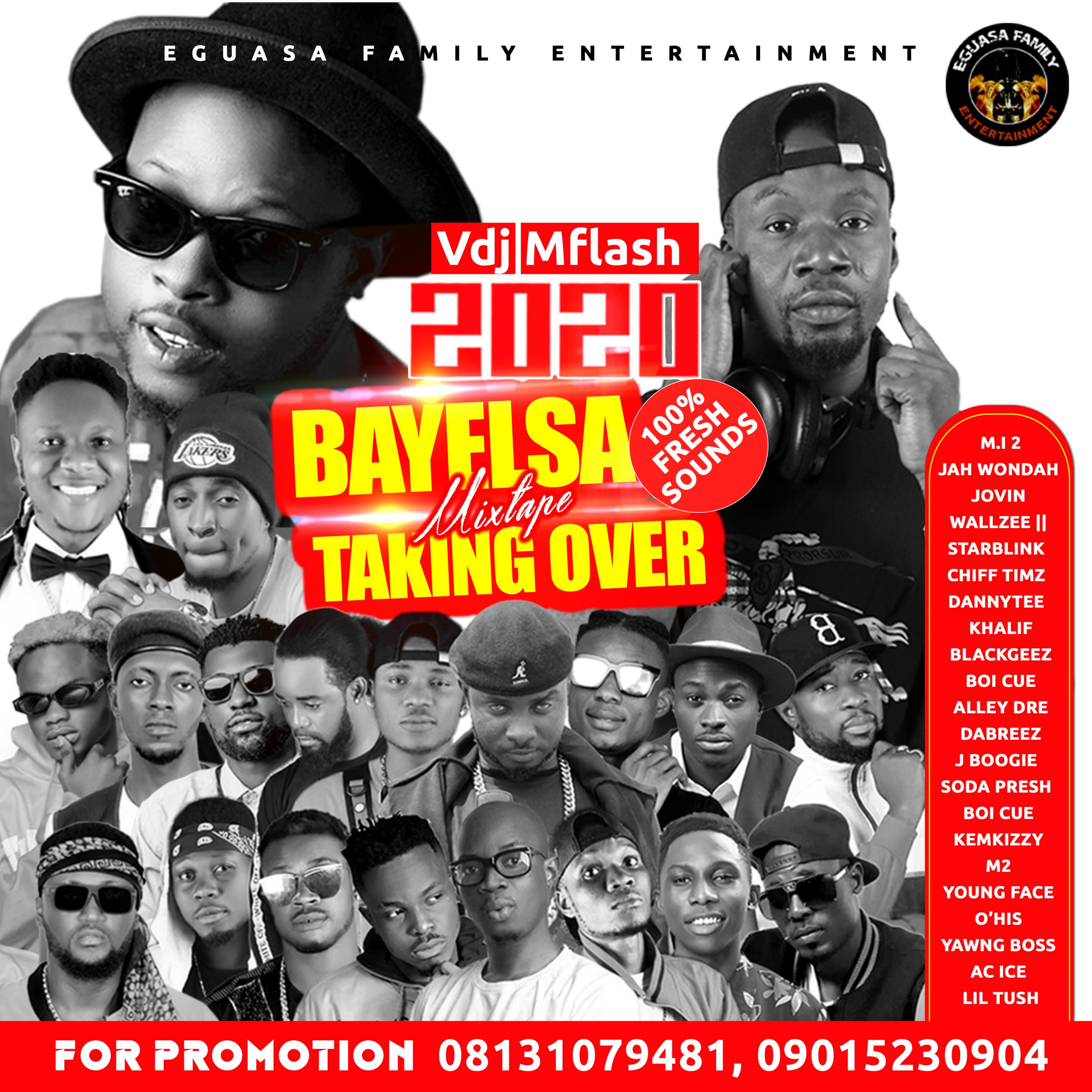 [Mixtape] Dj MFlash -"2020 Bayelsa Taking Over Mix" 10