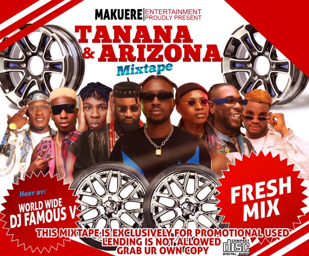 [Mixtape] Dj Famous V -"Tanana & Arizona Mix" 3