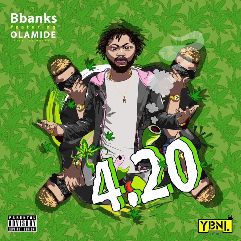 [Music] BBanks – “4.20” ft. Olamide 15