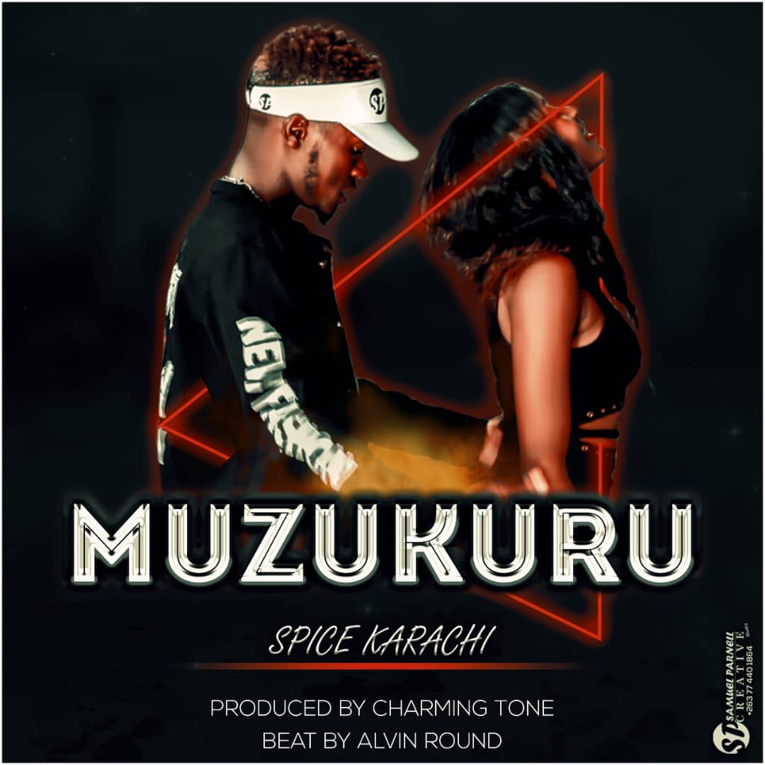 [Music] Spice Karachi -"Muzukuru (prod by Charming Tone) 35