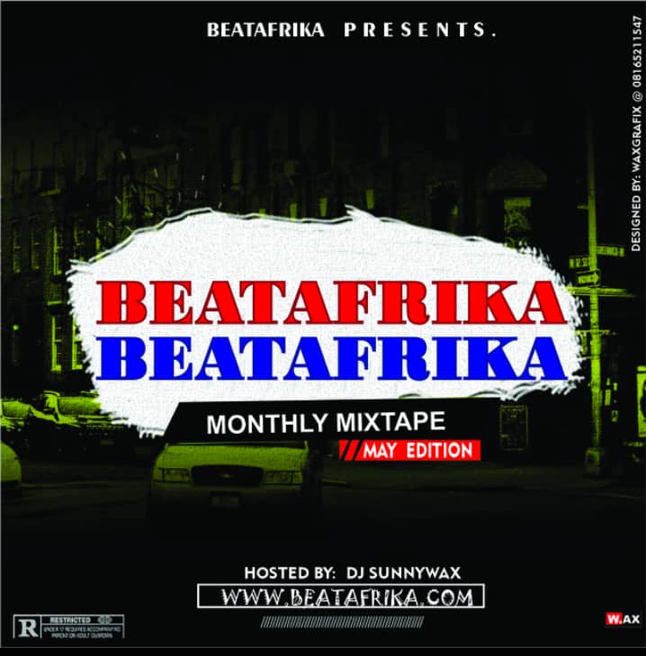 [Official Monthly Mixtape] Beatafrika x Dj Sunnywax - [May Edition] 1