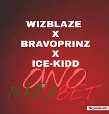 [Music] Wizblaze -"Owo Nairabet" Ft Bravoprinz & Ice Kidd 24