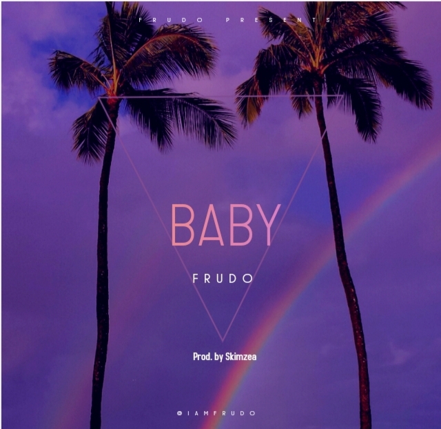 Frudo -"Baby" (prod by Skimzee) 2