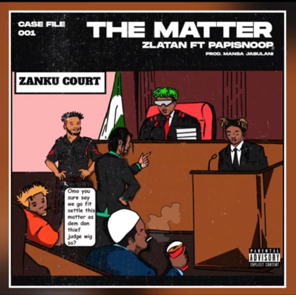 Zlatan – “The Matter” ft. Papisnoop 1