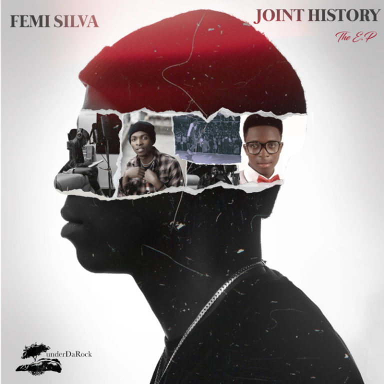 Femi Silva – “Joint History” The EP 34