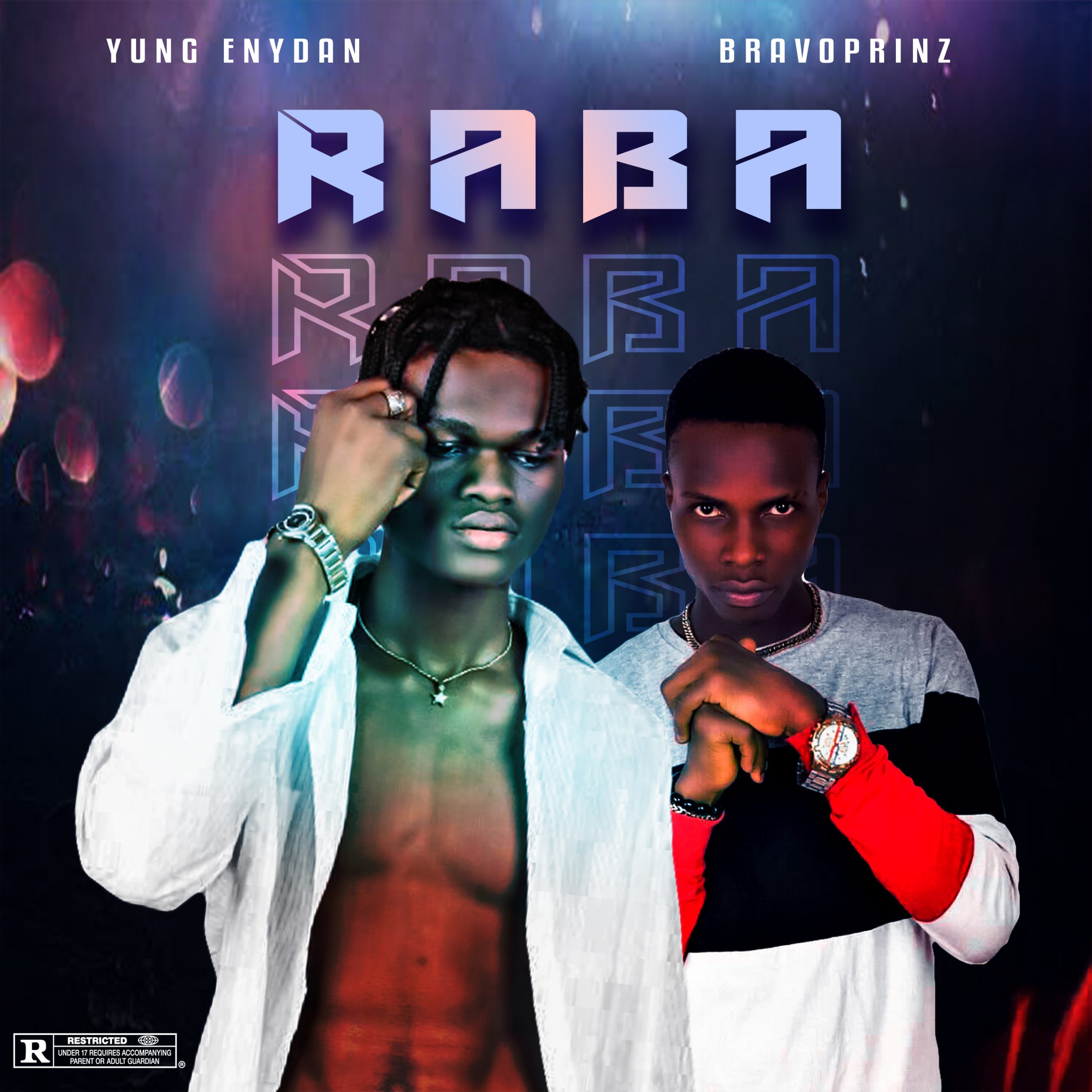 Yung Enydan -"Raba" Ft Bravoprinz (mixed by Diamhorn) 11