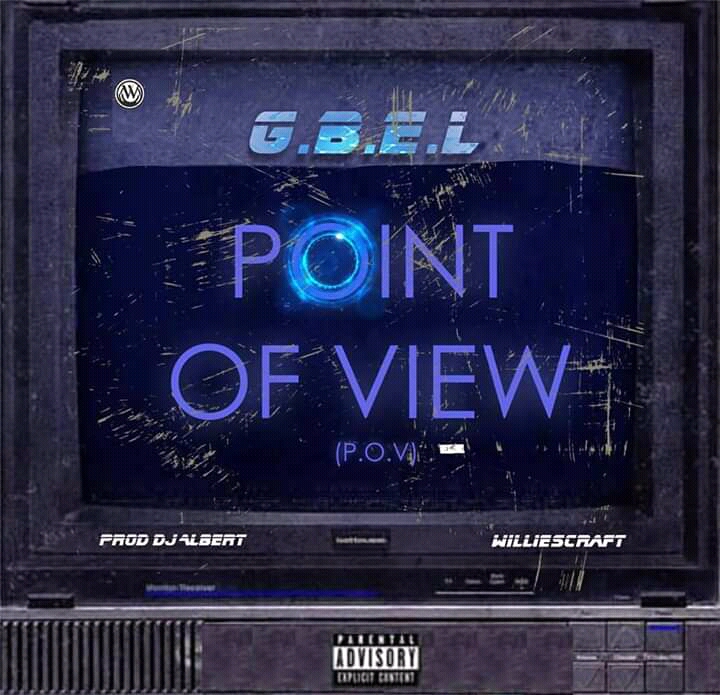 Gbel -"P.O.V" (Point Of View) 5