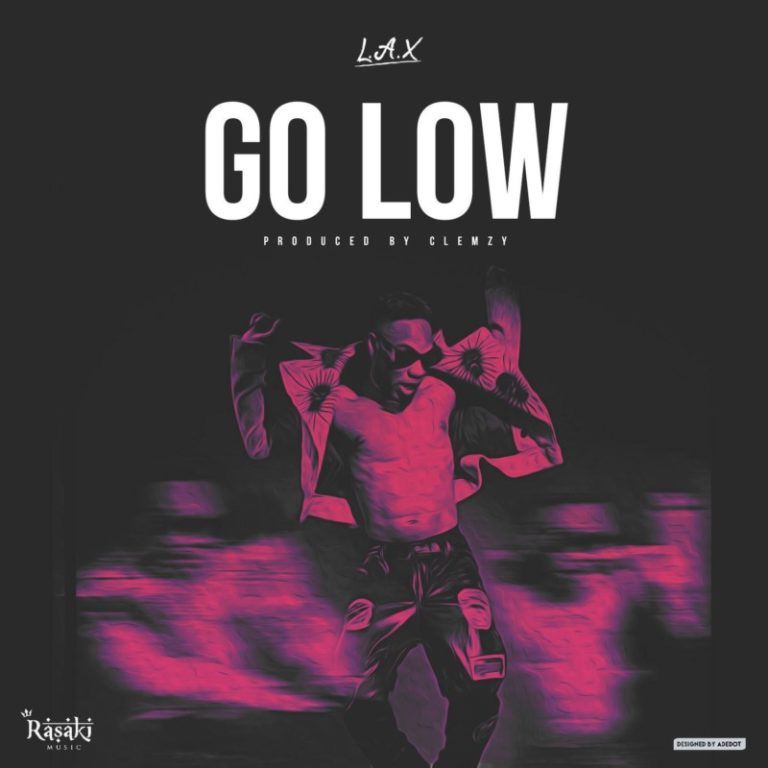 L.A.X – “Go Low” 3