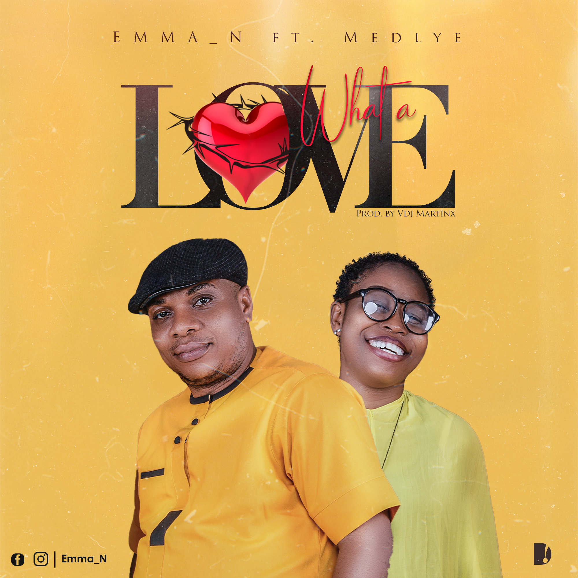 Emma N -"What A Love" Ft Medlye [AUDIO + LYRICS] 1