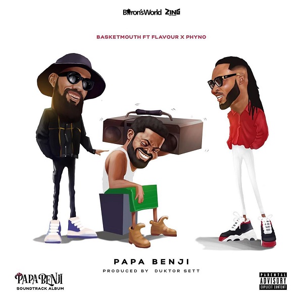 Basketmouth Ft. Phyno, Flavour – “Papa Benji” 26