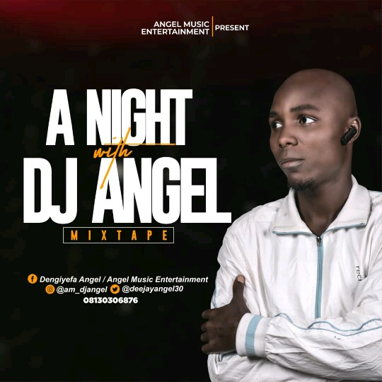 Dj Angel -"A Night With Dj Angel" Official Mix 2