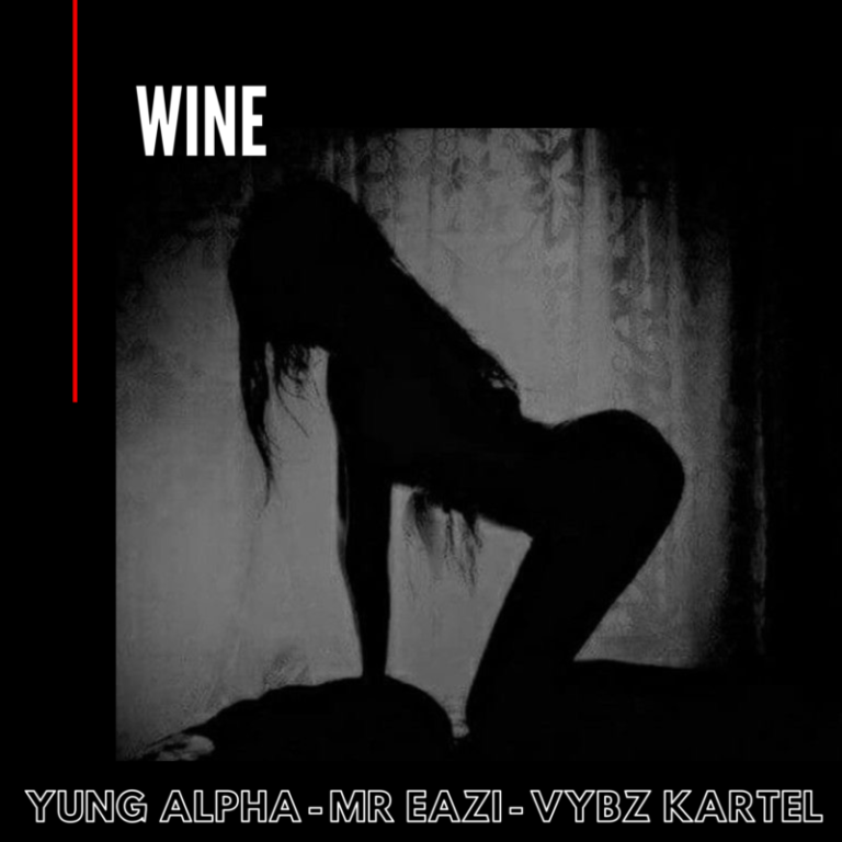 Yung Alpha x Mr Eazi x Vybz Kartel – “WINE” 14