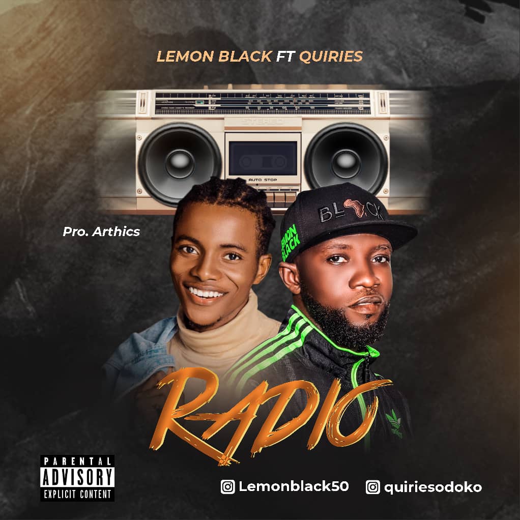 Lemon Black -"Radio" Ft Quiries (prod. Arthics) 2