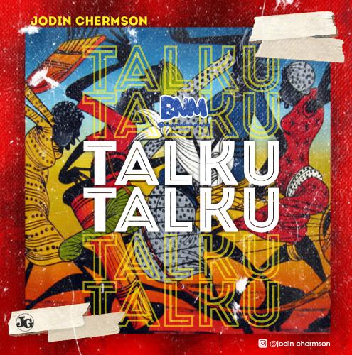 Jodin Chermson -"Talku Talku" 3