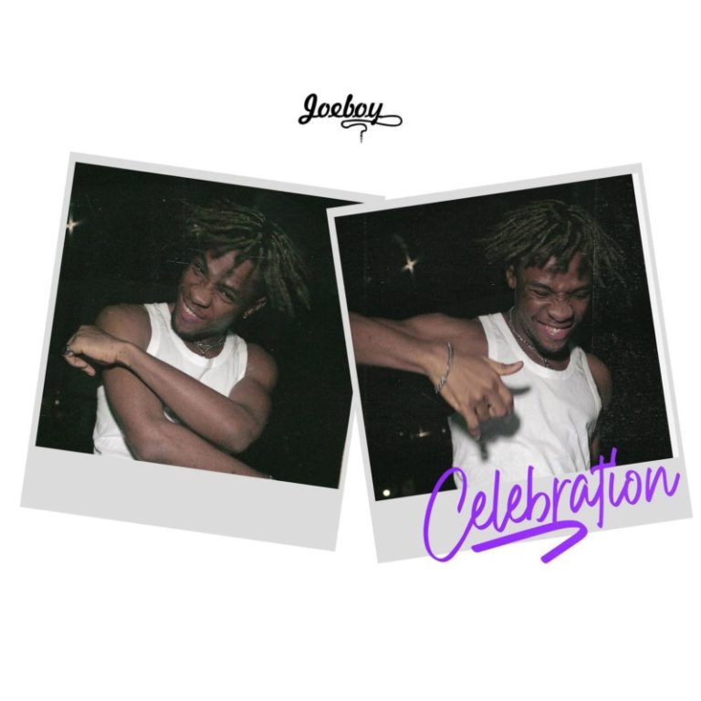 Joeboy – “Celebration” (Prod. by Type A) 21