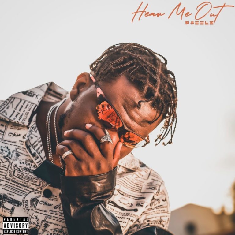 [EP] Pheelz – “Hear Me Out” The EP 19