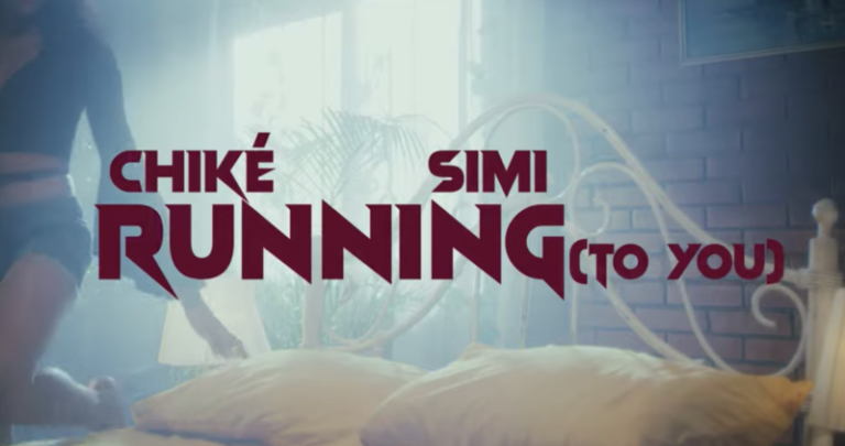 [Video] Chiké & Simi – Running (To You) 1