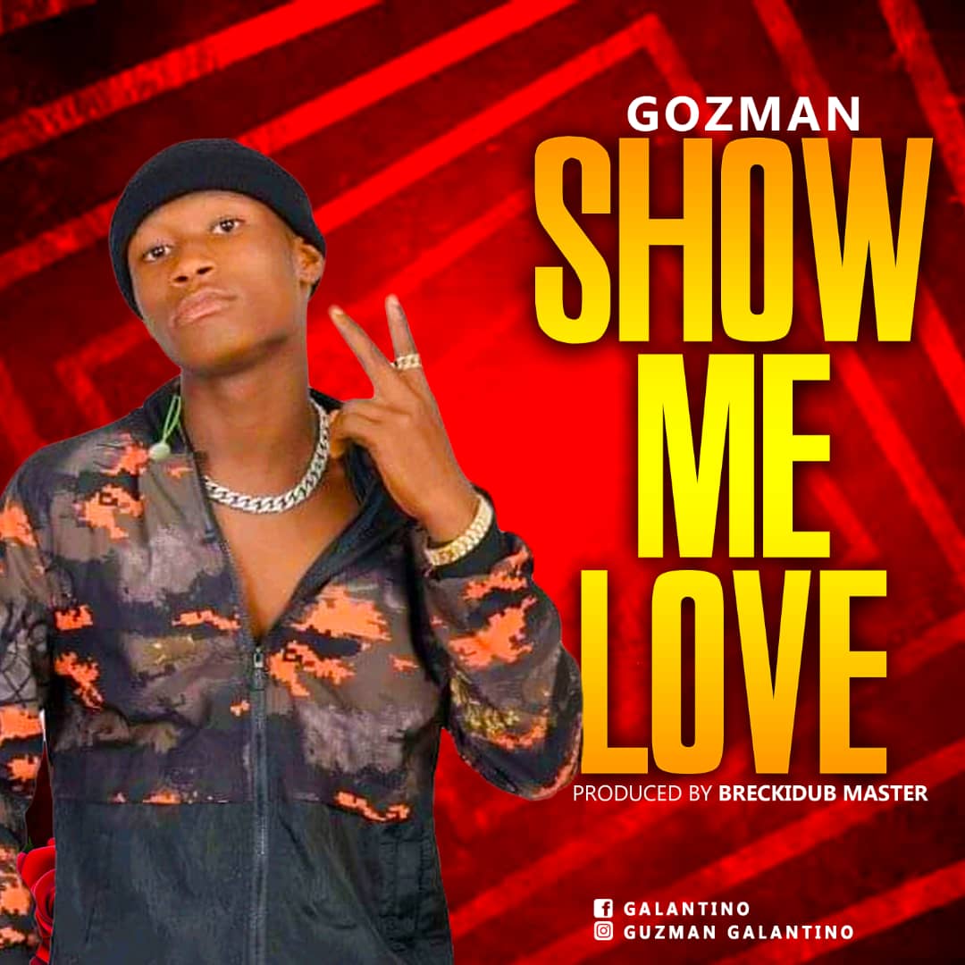 Gozman - Show Me Love 3