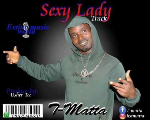 T-Matta - "Sexy Lady" 3