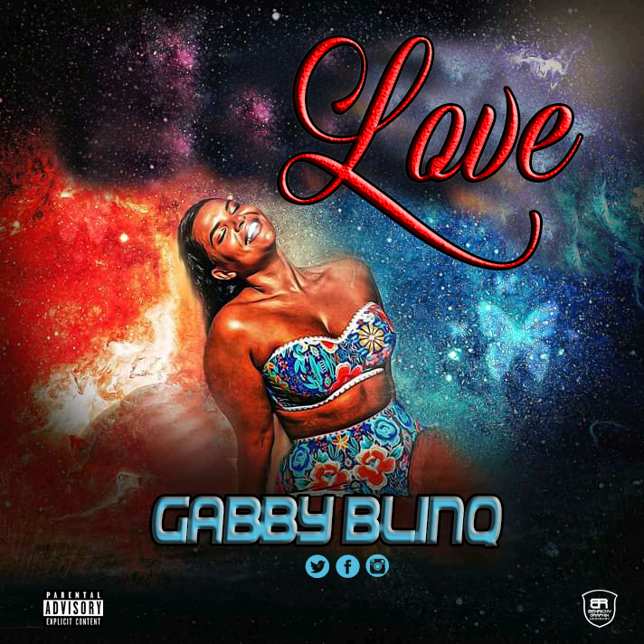 Gabby Blinq -"Love" 2