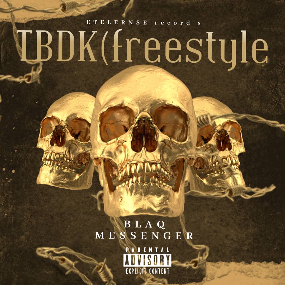 Blaq Messenger -"TBDK freestyle 1