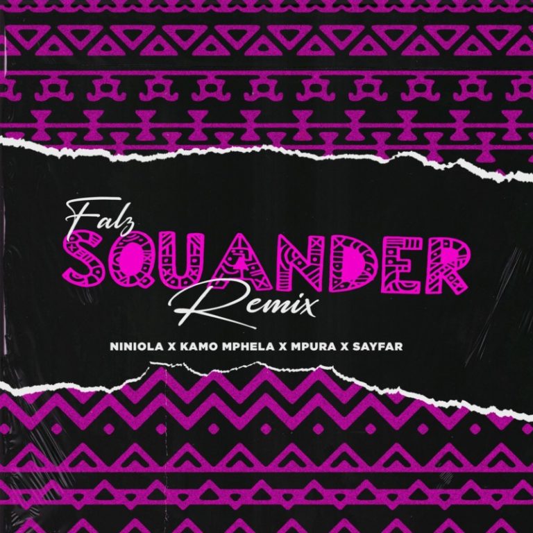 Falz, Kamo Mphela, Mpura, Niniola x Sayfar – “Squander (Remix)” 7