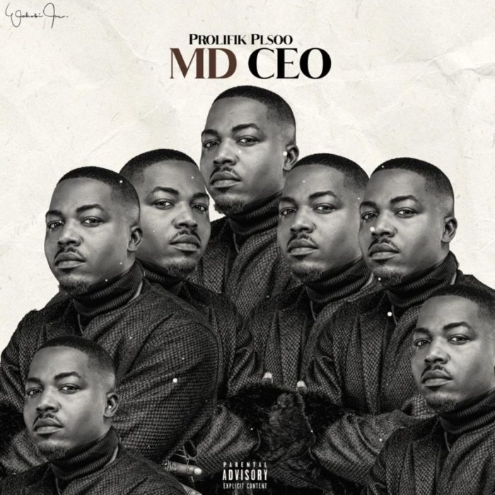 Afrobeat/Kalakuta Hitmaker “Prolifik Plsoo” Delivers Artistic Brilliance In New EP: “MD CEO” 13