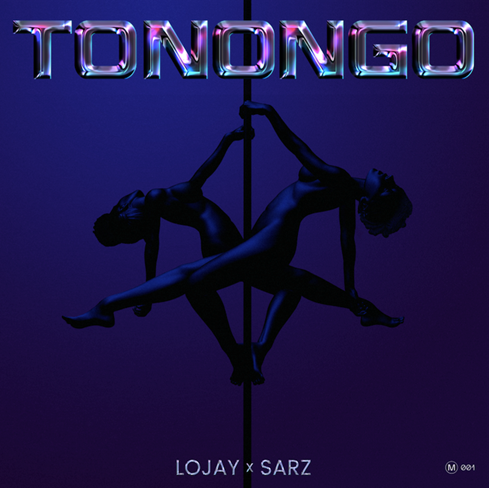 Sarz x Lojay – “Tonongo” 1