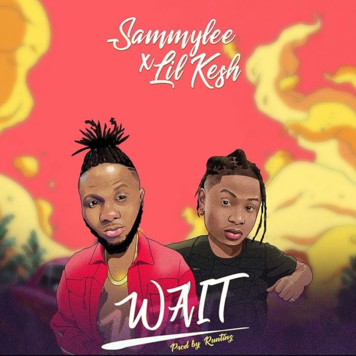 SammyLee – “Wait” ft. Lil Kesh 11