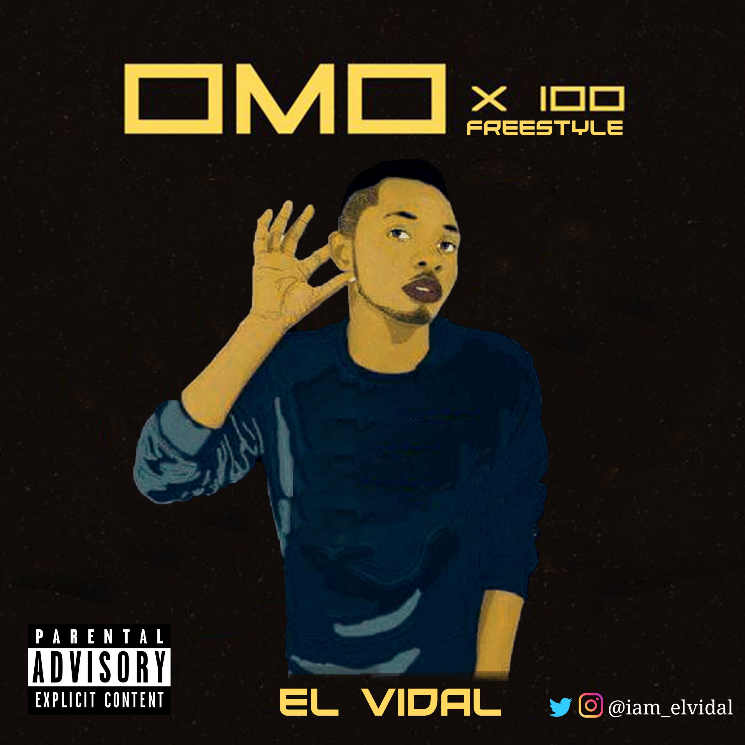 El Vidal - "Omo X 100" Freestyle 3