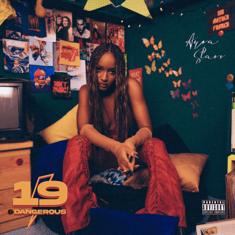 [Album] Ayra Starr – “19 & Dangerous” Album ft. Fousheé 1