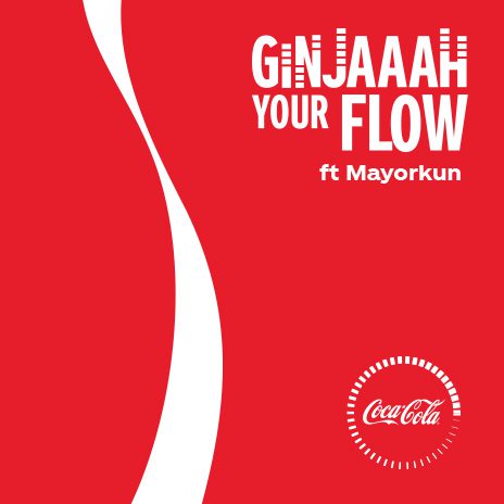 MAYORKUN RELEASES “GINJAAAH YOUR FLOW” TRACK FOR COCA-COLA | Listen 13