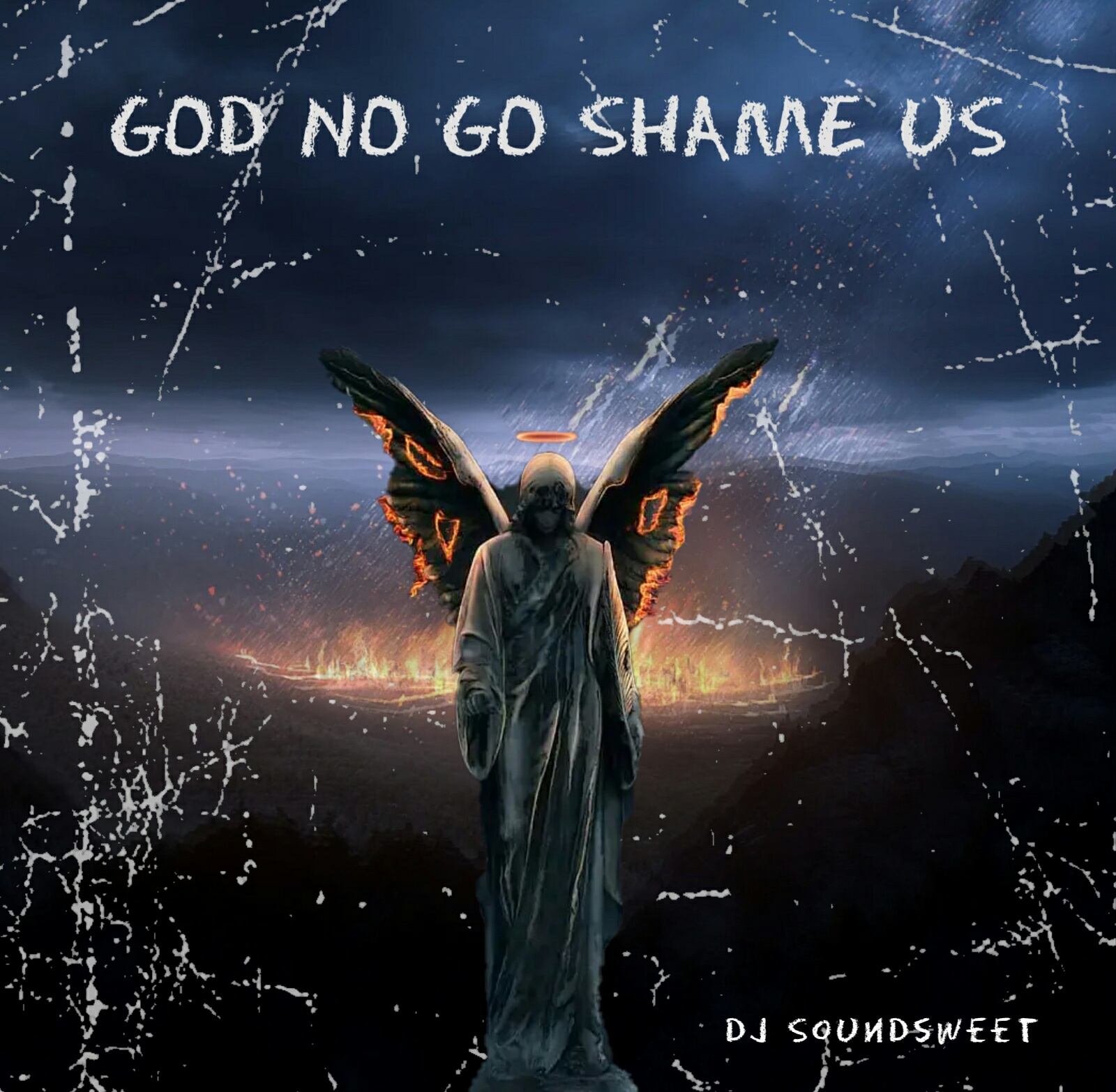 Dj Soundsweet -"God No Go Shame Us" 3