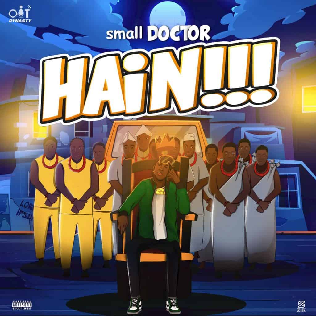 Small Doctor – “Hain!!!” 1