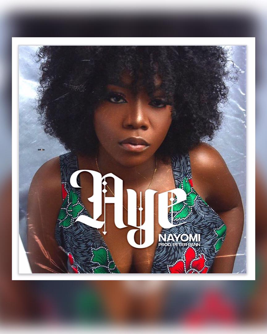 Nayomi -"Aye" (prod. Peter Pann) 3