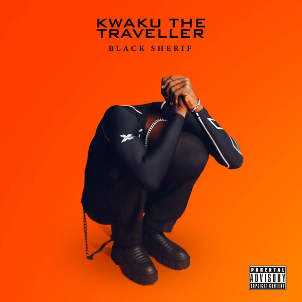 Black Sherif – Kwaku The Traveller (Lyrics) 6