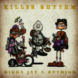 Kidda Jay x Spykid - Killer Rhythm 2