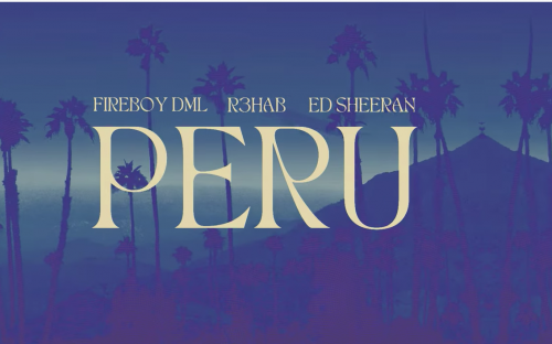 Fireboy DML, Ed Sheeran, R3HAB – Peru (R3HAB Remix) 3