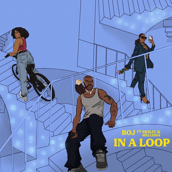 BOJ – In A Loop ft. Moliy, Mellissa 2