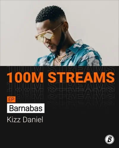 Kizz Daniel’s “Barnabas EP” Becomes First Music Project to Hit 100 million Streams on Boomplay 14