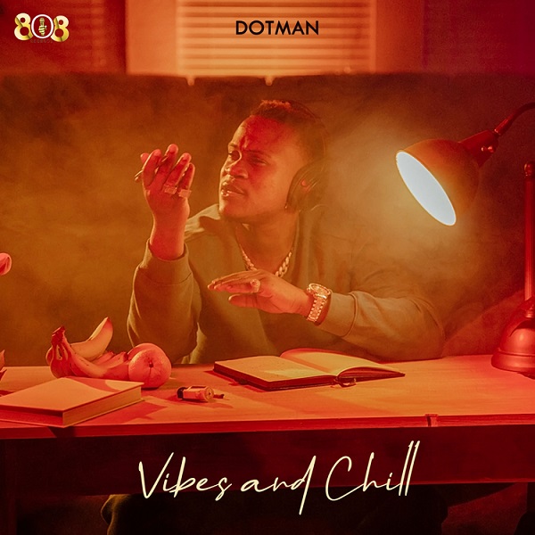 Dotman – Vibes and Chill EP 7